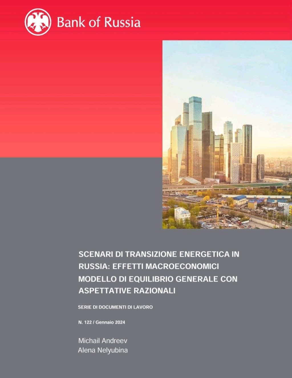 BANCA CENTRALE RUSSA –  DOCUMENTO UFFICIALE: SCENARI DI TRANSIZIONE ENERGETICA IN&nbsp;RUSSIA